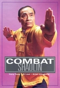 Combat Northern Shaolin book Brian Klingborg Gary Tang Albert Loui fighting - Bild 1 von 1