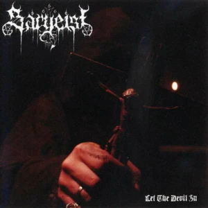 SARGEIST Let The Devil In CD - Picture 1 of 2