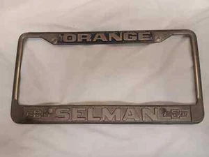 Orange Selman Chevrolet CA Car Dealership Metal License Plate Frame - Picture 1 of 3