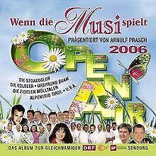 Wenn die Musi Spielt-Open Air 2006 de Various | CD | état bon