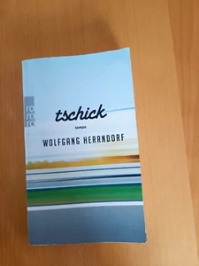rororo - TSCHICK- Wolfgang Herrndorf - Bild 1 von 2