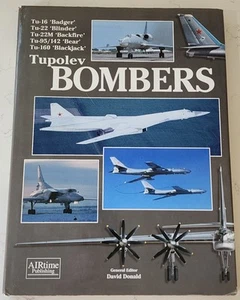 Tupolev Bombers by David Donald 2003 Hardcover Book DJ AIRtime Publishing Planes - Picture 1 of 17