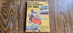How To Build High Performance Hot Rods by Wayne Thoms 1963 - Picture 1 of 4
