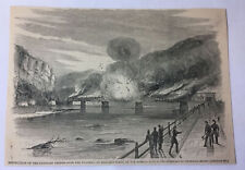 1861 Zeitschrift Gravur ~ Rebellen Destroy Eisenbahn Brücke Über Potomac