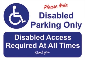DISABLED PARKING ONLY A5/A4/A3 STICKER OR FOAMEX SIGN  - Picture 1 of 1