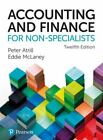 Accounting And Finance For Non-Specialists 12 Ed By Atrill, Peter;Mclaney, Ed...