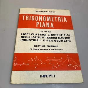 Flachtrigonometrie. Ferdinando Flora. HOEPLI 7. Auflage - Bild 1 von 6