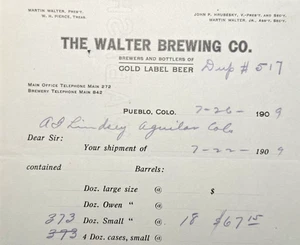 1909 WALTER BREWING COMPANY PUEBLO CO QUITTUNG AI LINDSEY AQUILAR CO FP166 - Bild 1 von 7