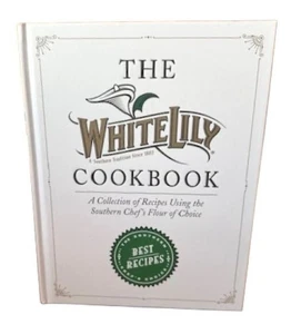 White Lily Cookbook Collection of Southern Recipes Flour The Southern Chef's NEW - Bild 1 von 1