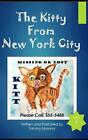 The Kitty From New York City by Tammy Mowrey Paperback Book