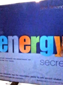 The Energy Secret Practical Techniques for Understanding &Directing vital energy - Picture 1 of 6