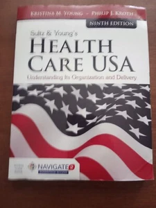 Sultz & Young's Health Care USA: Understanding Its Organization & Delivery:Code - Picture 1 of 9