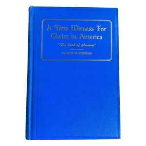 A New Witness for Christ in America Francis Kirkham 1942 LDS Mormon Vintage Book - Picture 1 of 6