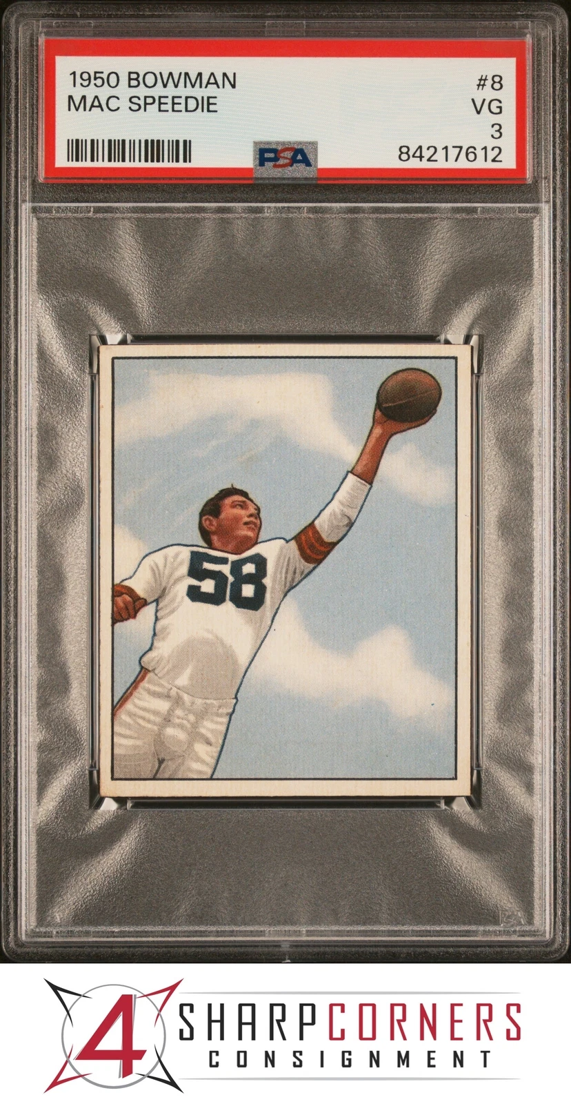 1950 BOWMAN #8 MAC SPEEDIE RC HOF POP 14 PSA 3