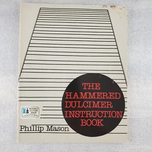 The Hammered Dulcimer Instruction Book Phillip Mason 1977 Crying Creek Pub - Picture 1 of 15