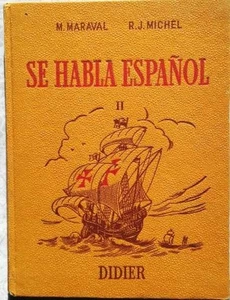 Se Habla Espanol II | M.Maraval R.J.Michel | Guter Zustand - Bild 1 von 1