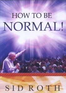 Sid Roth: "How To Be Normal"  "It's Supernatural"  BRAND NEW FACTORY SEALED DVD - Picture 1 of 2