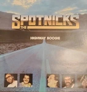 THE SPOTNICKS - HIGHWAY BOOGIE - NEW - 39004 Vinyl LP - Imagen 1 de 3