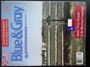 BLUE & GRAY SUM 96 ROAD TO ATLANTA HOODs TEXANS MARYLAND CAMPAIGN ANTIETAM - Picture 1 of 1