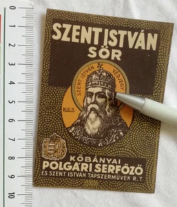 Szent Istvan Sör UNGARN BIERETIKETT KOBANYA BRAUEREI BUDAPEST UNGARN BIER Etiket - Bild 1 von 6