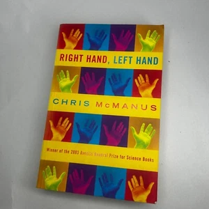 Right Hand, Left Hand by Chris McManus Aysmmetry Science Brain Nerology - Picture 1 of 20