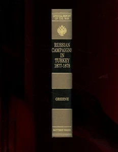 RUSSIAN CAMPAIGNS IN TURKEY 1877-1878., Maj Gen. F V Greene, HB NEW - Picture 1 of 3