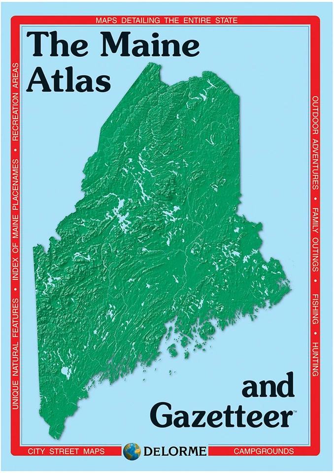 Delorme Maine Atlas & Gazetteer - Detailed Trails, Back Roads, & Recreational - Image 1 of 1