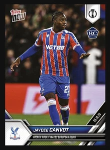 2025 Topps Now Uecl ⭐ Jaydee Canvot ⭐ Crystal Palace ☄️ Nr. 4 (Vorverkauf) - Bild 1 von 2