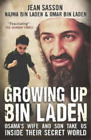Najwa Bin Laden Omar Bin Laden Jean Sasson Growing Up Bin Laden (Paperback)