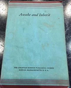 Awake and Inherit The Christian Science Publishing Society Pamplet 1937 - Picture 1 of 7