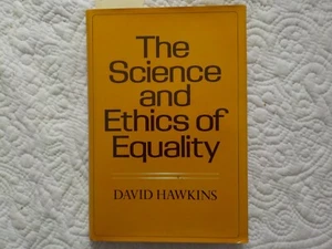 Science and Ethics of Equality, Hawkins 1977 Dewey society lecture - Imagen 1 de 3
