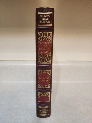 WHERE IM CALLING FROM Raymond Carver SIGNED 1st Edition FRANKLIN LIBRARY Stories Foto 1 de 4