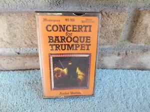 VINTAGE CONCERTI FOR BAROQUE TRUMPET ANDRE MATHIS CASSETTE TAPE - Foto 1 di 13