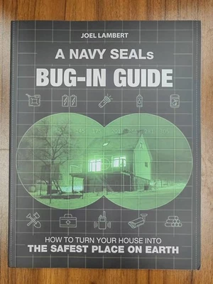 A NAVY SEALs BUG-IN GUIDE - Image 1 of 4