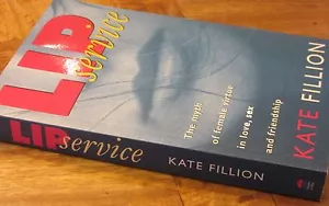 Lip Service: Challenging Sexual Roles of Modern Woman ~ Kate Fillion sc in MELB - Bild 1 von 8