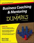 Business Coaching & Mentoring für Dummies von Taylor, Marie; Crabb, Steve