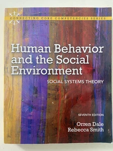 Human Behavior and the Social Environment 7th Seventh Ed. Orren Dale ~ VERY GOOD - Picture 1 of 3
