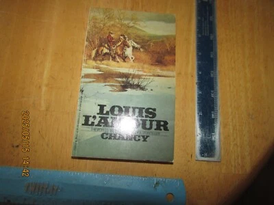 Chancy by Louis L'Amour - 1984 Bantam Paperback - Image 1 of 4
