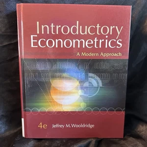Introductory Econometrics: A Modern Approach, 4th Edition - hardcover Wooldr... - Imagen 1 de 10