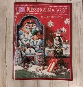 Blessings In A Jar 3 Decorative Painting Book By Chris Thornton 2002 - Picture 1 of 10