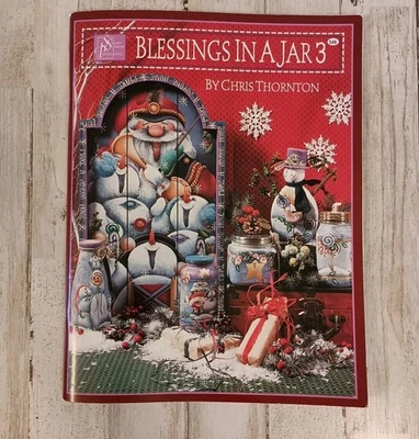 Blessings In A Jar 3 Decorative Painting Book By Chris Thornton 2002 - Image 1 of 4