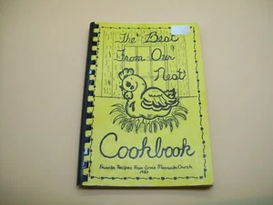 1984 The Best From Our Nest Berlin Ohio Mennonite Church Cookbook - Imagen 1 de 4