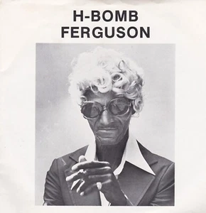 H-BOMB FERGUSON"SHAKE AND BAKE,LONESOME AVE,I AIN'T GONNA RUN,HEART IN MY HAND" - Picture 1 of 6