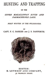 Hunting & Trapping 1882 (memoir) - Picture 1 of 3