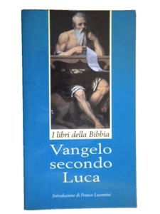 Il Vangelo secondo Luca critica teologia storia Bibbia Lucentini Nardoni chiesa - Foto 1 di 3