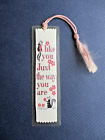 Woven Bookmark Weve a Gift I Like You Just the Way You Are VINTAGE