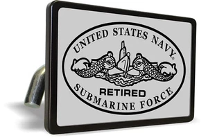 U.S. Navy Submarine Force Retired - Billet ALUMINUM Car Trailer Tow Hitch Cover - Picture 1 of 5