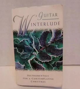 Guitar Winterlude Cassette Tape Instrumentals For A Contemplative Christmas 1997 - Picture 1 of 4