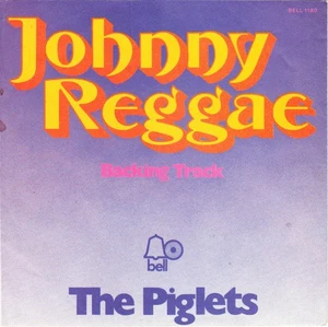 The Piglets - Johnny Reggae (7", Single) 1971 (VG+|VG) - Picture 1 of 4