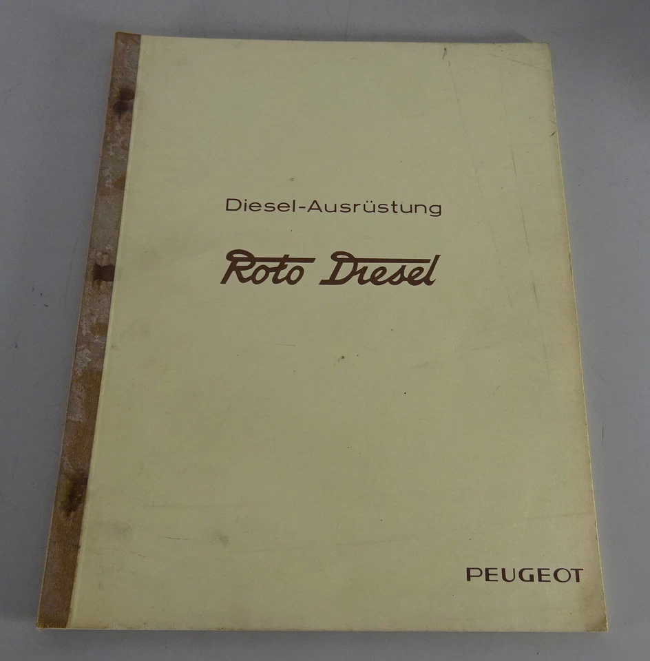 Manuale Officina Peugeot Diesel Attrezzature Roto Tipo D. P.A Stand 09/1966 - Immagine 1 di 1